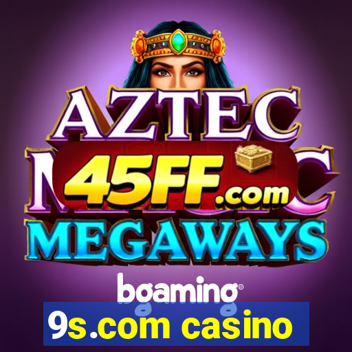 9s.com casino
